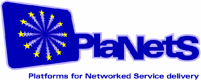 Planets: Platforms for Networked Service Delivery (EUREKA / MEDEA+ A-306)